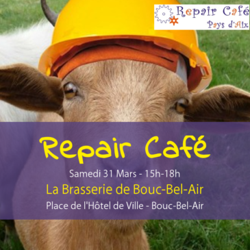 Repair Café à Bouc-Bel-Air!