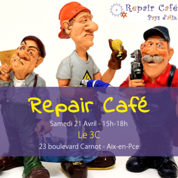 Repair café le 21 avril à Aix
