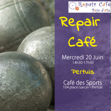 Repair Café le 20 juin à Pertuis